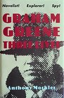 Graham Greene Three Lives