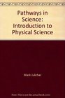 Pathways in Science Introduction to Physical Science