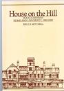 House on the hill Booloominbah home and university 18881988