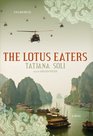 The Lotus Eaters  (Audio CD) (Unabridged)