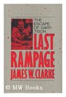 Last Rampage The Escape of Gary Tison