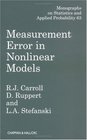 Measurement Error in Nonlinear Models