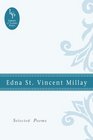 Edna St Vincent Millay Selected Poems