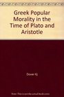 Greek popular morality in the time of Plato and Aristotle