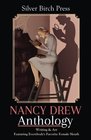 Nancy Drew Anthology Writing  Art Featuring Everybody's Favorite Female Sleuth