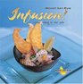 Infusion Spirited Cooking by Paul Yellin