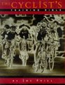 The Cyclist's Training Bible A Complete Training Guide for the Competitive Road Cyclist