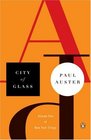 City of Glass (The New York Trilogy, Vol 1)