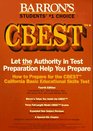 How to Prepare for the Cbest California Basic Educational Skills Test