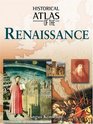 Historical Atlas of the Renaissance
