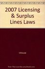 2007 Licensing  Surplus Lines Laws