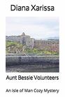 Aunt Bessie Volunteers