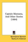 Captain Mansana And Other Stories