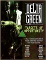 Delta Green Targets of Opportunity