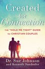 Created for Connection The Hold Me Tight Guide  for Christian Couples