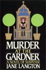 Murder At The Gardner