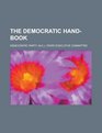 The Democratic HandBook