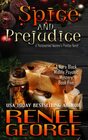Spice and Prejudice A Paranormal Women's Fiction Novel