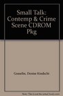 Small Talk Contemp  Crime Scene CDROM Pkg