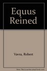 Equus Reined