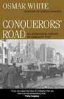 Conquerors' Road  An Eyewitness Report of Germany 1945