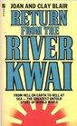 Return from the River Kwai