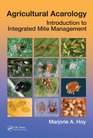 Agricultural Acarology Introduction to Integrated Mite Management