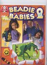 Beadie Babies 2 Children's Crafts Beads