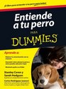 Entiende tu perro para Dummies