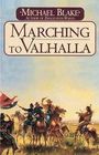 Marching to Valhalla
