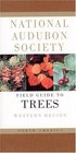 National Audubon Society Field Guide to North American Trees  Western Region