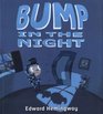 Bump in the Night