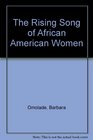 The Rising Song of African American Women