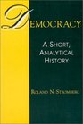 Democracy A Short Analytical History