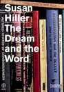 Susan Hiller The Dream and the Word