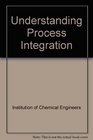 Understanding Process Integration
