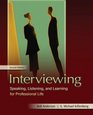 Interviewing Speaking Listening and Learning for Professional Life