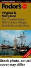 Virginia  Maryland  The Complete Guide with Baltimore Williamsburg and the Chesapeake