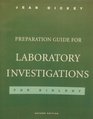 Preparation guide for LABORATORY INVESTIGATIONS for Biology 2nd Edition