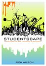 Studentscape Discovering the New Landscape of University