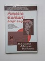 Amelia Earhart Lost Legend  Accounts by Pacific Island Witnesses of the Crash Rescue and Imprisonment of America's Most Famous Female Aviator and