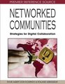 Networked Communities Strategies for Digital Collaboration