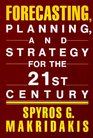 Forecasting Planning and Strategies for the 21st Century