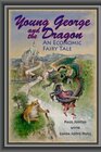 Young George and the Dragon An Economic Fairy Tale
