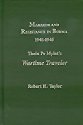 Marxism and Resistance in Burma 19421945 Thein Pe Myint's Wartime Traveler
