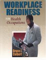 Health Occupations Workplace Readiness