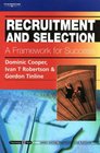 Recruitment and Selection A Framework for Success Psychology  Work Series