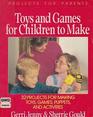 Toys and Games for Children to Make