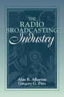 Radio Broadcasting Industry The