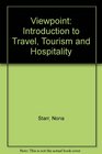 Viewpoint An Introduction to Travel Tourism and Hospitality